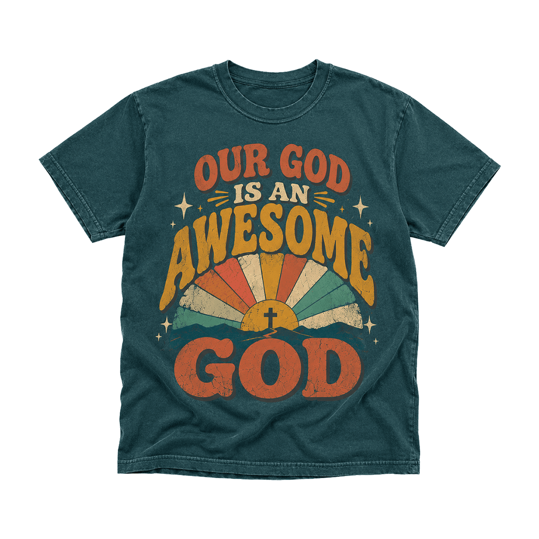 Awesome God Tee
